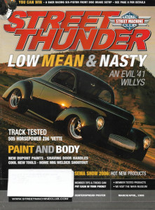 STREET THUNDER 2006 MAR/APR - '41 WILLYS, 505 HP Z06 'VETTE, SHAVING HANDLES